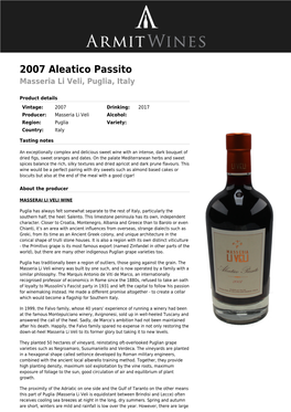 2007 Aleatico Passito Masseria Li Veli, Puglia, Italy