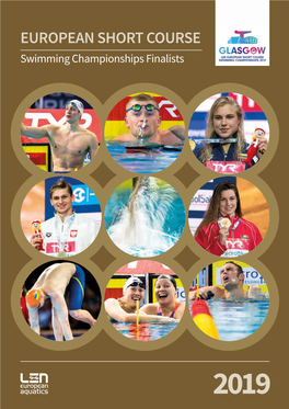 EUROPEAN SHORT COURSE Swimming Championships Finalists