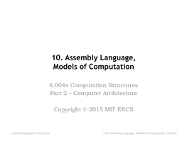 10. Assembly Language, Models of Computation