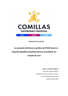 La Evolución Del Discurso Político Del PSOE Desde La Segunda República Española Hasta La Actualidad: Un Estudio De Caso