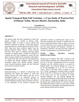 International Research Spatio-Temopral Rain Fall of Hunsur Taluk, Mysore Di International Journal of Trend in Scientific Researc