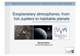Exoplanetary Atmospheres: from Hot Jupiters to Habitable Planets
