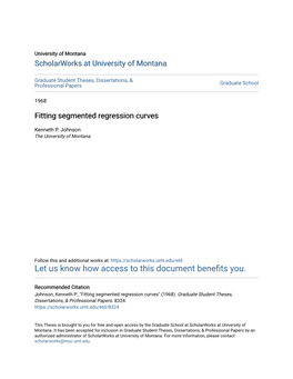 Fitting Segmented Regression Curves