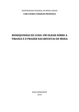 Bonequinhas De Luxo: Um Olhar Sobre a Tirania E O Prazer Nas Revistas De Moda