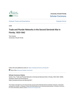 Trade and Plunder Networks in the Second Seminole War in Florida, 1835-1842