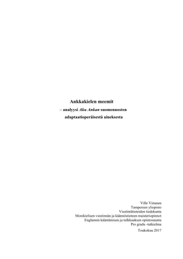 Ankkakielen Meemit – Analyysi Aku Ankan Suomennosten Adaptaatioperäisestä Aineksesta