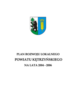 Powiatu Kętrzyńskiego Na Lata 2004 - 2006