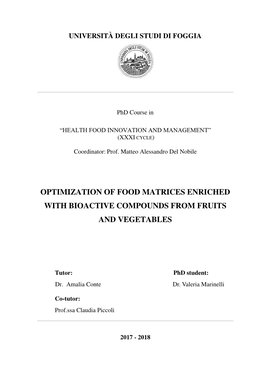 Optimization of Food Matrices Enriched with Bioactive Compounds from Fruits and Vegetables