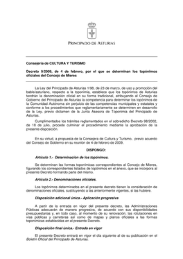 Consejería De CULTURA Y TURISMO Decreto 9/2009, De 4 De Febrero, Por El Que Se Determinan Los Topónimos Oficiales Del Concejo