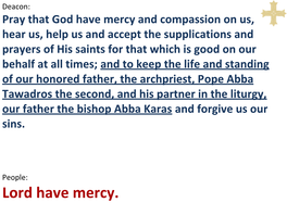 Bishop Abba Karas and Forgive Us Our Sins