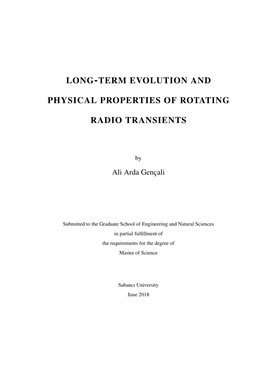 Long-Term Evolution and Physical Properties of Rotating Radio Transients