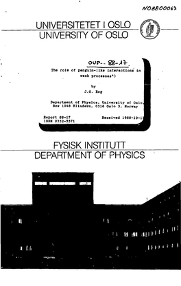 UNIVERSITETET I OSLO UNIVERSITY of OSLO FYSISK