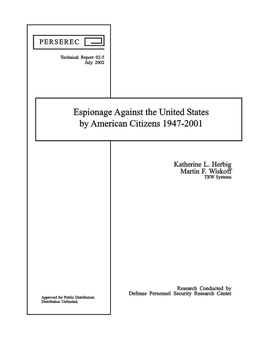 Espionage Against the United States by American Citizens 1947-2001