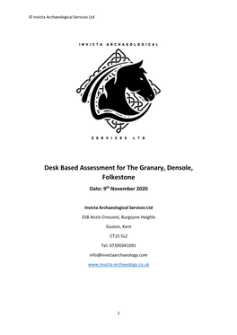 Desk Based Assessment for the Granary, Densole, Folkestone Date: 9Th November 2020
