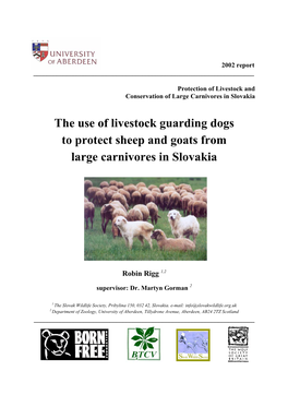 The Use of Livestock Guarding Dogs to Protect Sheep and Goats from Large Carnivores in Slovakia