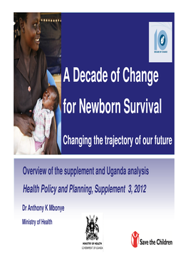 A Decade of Change for Newborn Survival