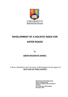 Development of a Holistic Index for Safer Roads