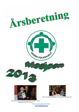 Årsberetning 2013 Innholdsfortegnelse Mosjøen 1973-2013