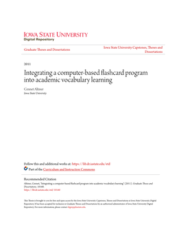 Integrating a Computer-Based Flashcard Program Into Academic Vocabulary Learning Cennet Altiner Iowa State University