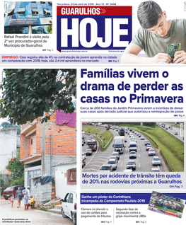 Famílias Vivem O Drama De Perder As Casas No Primavera