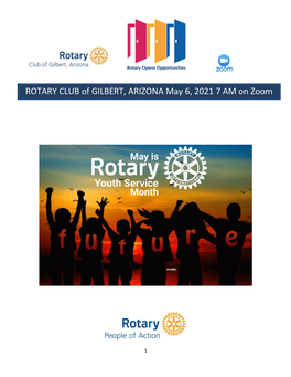 ROTARY CLUB of GILBERT, ARIZONA May 6, 2021 7 AM on Zoom