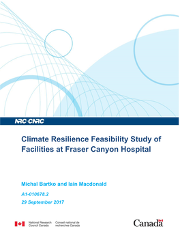 Climate Resilience Feasibility Study of Facilities at Fraser Canyon Hospital