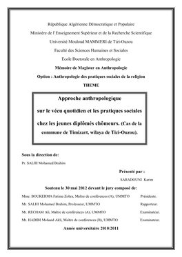 Approche Anthropologique Sur Le Vécu Quotidien Et Les Pratiques Sociales Chez Les Jeunes Diplômés Chômeurs. (Cas De La