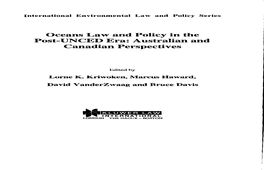 Oceans Law and Policy in the Post-UNCED Era: Australian and Canadian Perspectives