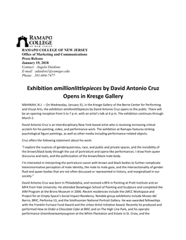 Exhibition Amillionlittlepieces by David Antonio Cruz Opens in Kresge Gallery