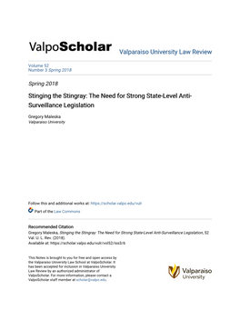 Stinging the Stingray: the Need for Strong State-Level Anti- Surveillance Legislation