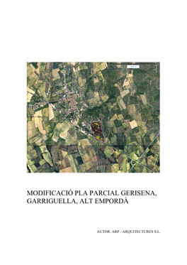 Modificació Pla Parcial Gerisena, Garriguella, Alt Empordà