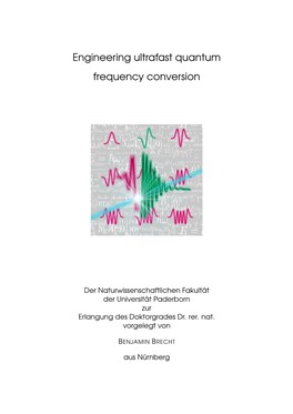 Engineering Ultrafast Quantum Frequency Conversion