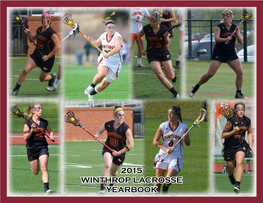 2015 WINTHROP LACROSSE YEARBOOK Winthrop Lacrosse Table of Contents