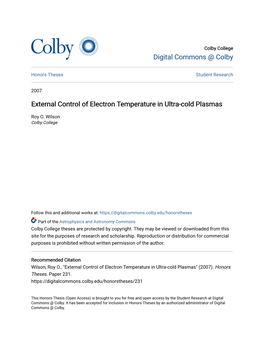 External Control of Electron Temperature in Ultra-Cold Plasmas
