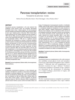 Pancreas Transplantation: Review Transplante De Pâncreas: Revisão