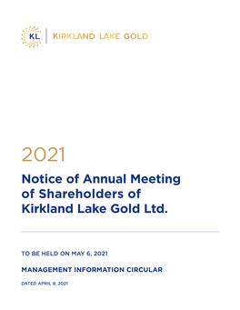 Notice of Annual Meeting of Shareholders of Kirkland Lake Gold Ltd