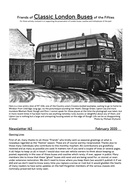 Friends of Classic London Buses of the Fifties for Those Actively Involved in Or Supporting the Preservation of London Buses, Coaches and Trolleybuses of the Past