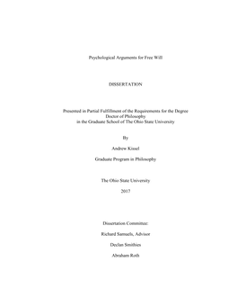 Psychological Arguments for Free Will DISSERTATION Presented In