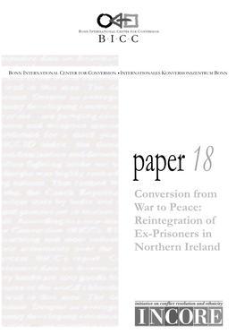 Reintegration of Ex-Prisoners in Northern Ireland BIONN NTERNATIONAL C ENTER for C ONVERSION