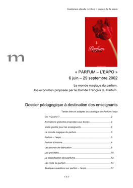 PARFUM – L’EXPO » 6 Juin – 29 Septembre 2002