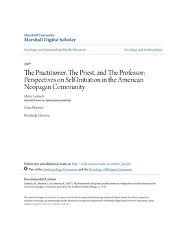 Perspectives on Self-Initiation in the American Neopagan Community Marty Laubach Marshall University, Laubach@Marshall.Edu