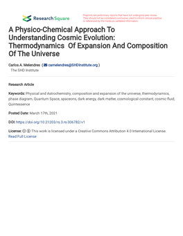 A Physico-Chemical Approach to Understanding Cosmic Evolution: Thermodynamics of Expansion and Composition of the Universe