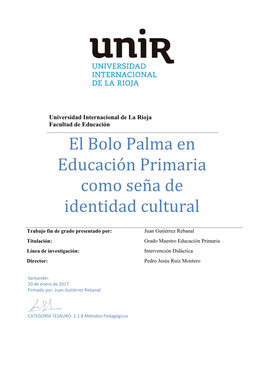 El Bolo Palma En Educación Primaria Como Seña De Identidad Cultural