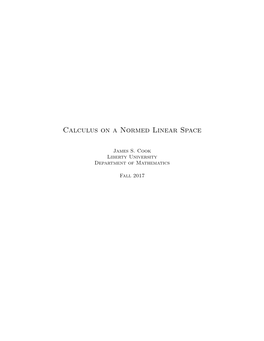 Calculus on a Normed Linear Space