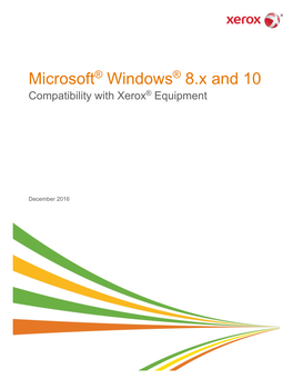 Windows 8.X and 10 Compatibility with Xerox® Equipment