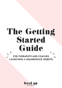FOR THERAPISTS and COACHES LAUNCHING a SQUARESPACE WEBSITE Copyright Stuff
