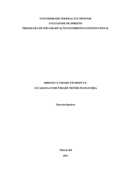 Direito À Cidade Em Disputa – O Caso Da Comunidade Metrô-Mangueira