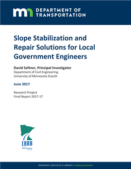 Slope Stabilization and Repair Solutions for Local Government Engineers