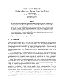 From Insider Threats to Business Processes That Are Secure-By-Design∗ Dieter Gollmann† Hamburg University of Technology Hamburg, Germany Diego@Tu-Harburg.De