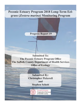 Peconic Estuary Program 2018 Long-Term Eel- Grass (Zostera Marina) Monitoring Program